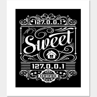 Home Sweet Home  127.0.0.1 T-Shirt Posters and Art